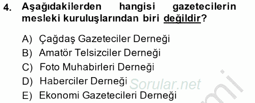 Haber Türleri 2014 - 2015 Ara Sınavı 4.Soru
