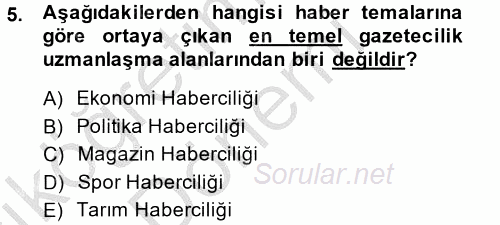 Haber Türleri 2014 - 2015 Ara Sınavı 5.Soru