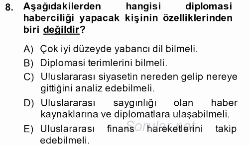 Haber Türleri 2014 - 2015 Ara Sınavı 8.Soru