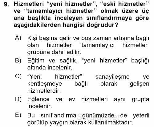 Hizmetler Ekonomisi 2016 - 2017 Ara Sınavı 9.Soru