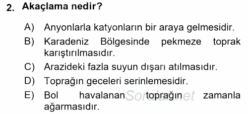 Toprak Bilgisi ve Bitki Besleme 2017 - 2018 Ara Sınavı 2.Soru