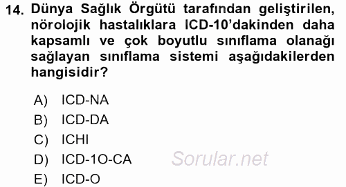 Sağlık Kurumlarında Bilgi Sistemleri 2015 - 2016 Ara Sınavı 14.Soru