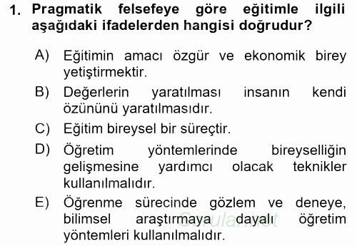 Eğitim Felsefesi 2015 - 2016 Ara Sınavı 1.Soru