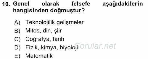 Eğitim Felsefesi 2015 - 2016 Ara Sınavı 10.Soru