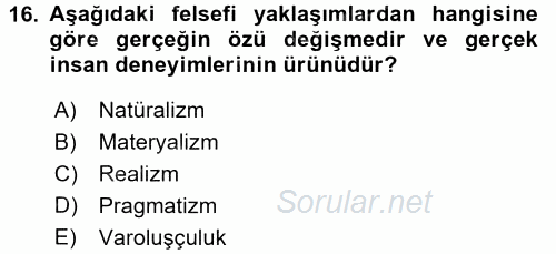 Eğitim Felsefesi 2015 - 2016 Ara Sınavı 16.Soru