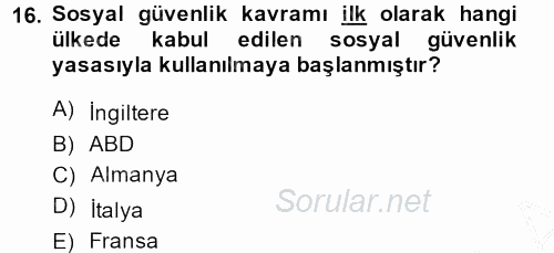 Sosyal Hizmet Kuruluşları 2013 - 2014 Dönem Sonu Sınavı 16.Soru