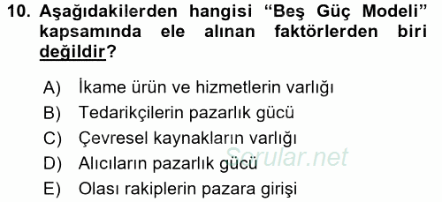 Stratejik Yönetim 1 2015 - 2016 Tek Ders Sınavı 10.Soru