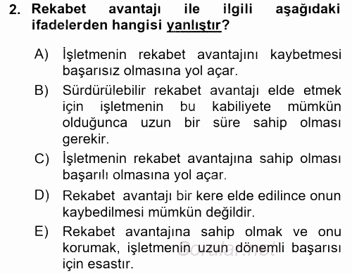 Stratejik Yönetim 1 2015 - 2016 Tek Ders Sınavı 2.Soru