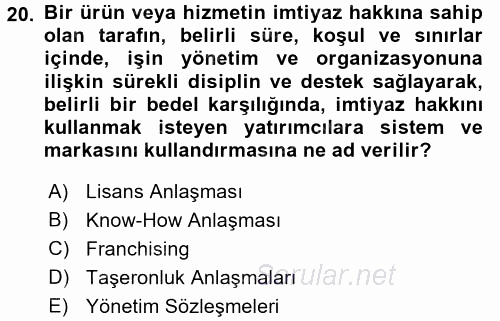 Stratejik Yönetim 1 2015 - 2016 Tek Ders Sınavı 20.Soru