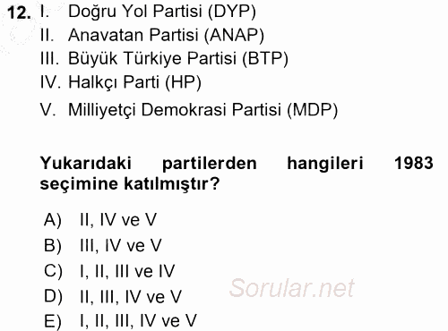 Türk Siyasal Hayatı 2016 - 2017 Ara Sınavı 12.Soru