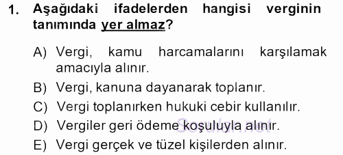 Genel Vergi Hukuku 2014 - 2015 Dönem Sonu Sınavı 1.Soru