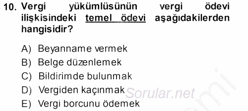 Genel Vergi Hukuku 2014 - 2015 Dönem Sonu Sınavı 10.Soru