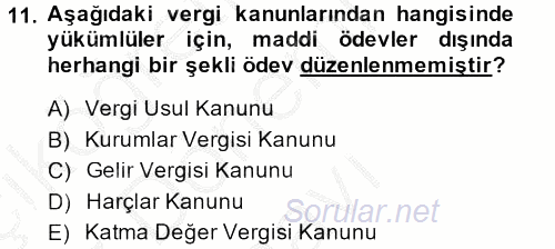 Genel Vergi Hukuku 2014 - 2015 Dönem Sonu Sınavı 11.Soru