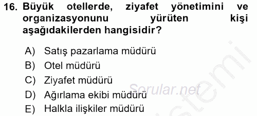 Otel İşletmelerinde Destek Hizmetleri 2016 - 2017 3 Ders Sınavı 16.Soru