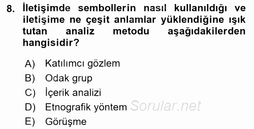 Uluslararası İlişkilerde Araştırma Yöntemleri 2017 - 2018 Dönem Sonu Sınavı 8.Soru