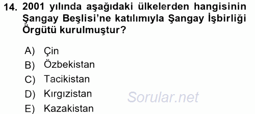 Uluslararası Örgütler 2017 - 2018 3 Ders Sınavı 14.Soru