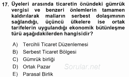 Uluslararası Örgütler 2017 - 2018 3 Ders Sınavı 17.Soru