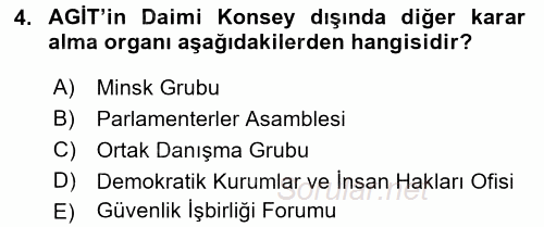 Uluslararası Örgütler 2017 - 2018 3 Ders Sınavı 4.Soru