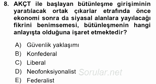Uluslararası Örgütler 2017 - 2018 3 Ders Sınavı 8.Soru