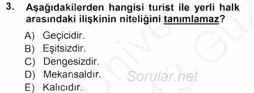 Turizm Sosyolojisi 2012 - 2013 Ara Sınavı 3.Soru