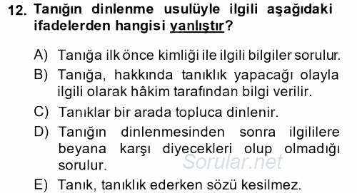 Ceza Muhakemesi Hukuku 2013 - 2014 Ara Sınavı 12.Soru