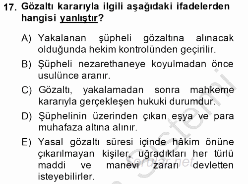 Ceza Muhakemesi Hukuku 2013 - 2014 Ara Sınavı 17.Soru