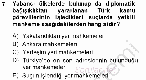 Ceza Muhakemesi Hukuku 2013 - 2014 Ara Sınavı 7.Soru