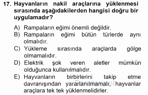 Hayvan Davranışları ve Refahı 2014 - 2015 Dönem Sonu Sınavı 17.Soru