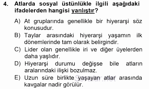 Hayvan Davranışları ve Refahı 2014 - 2015 Dönem Sonu Sınavı 4.Soru