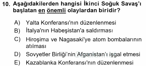 Siyasi Tarih 2 2017 - 2018 3 Ders Sınavı 10.Soru