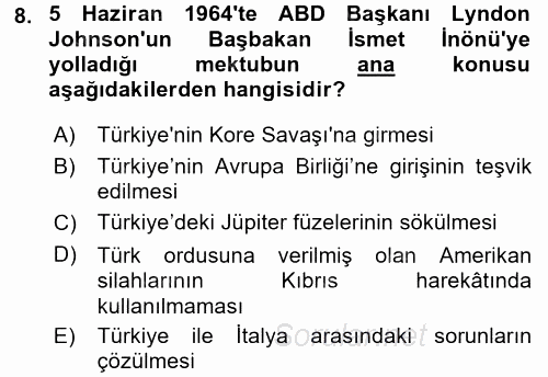 Siyasi Tarih 2 2017 - 2018 3 Ders Sınavı 8.Soru