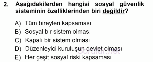 Hayat Sigortaları Ve Bireysel Emeklilik Sistemi 2012 - 2013 Ara Sınavı 2.Soru