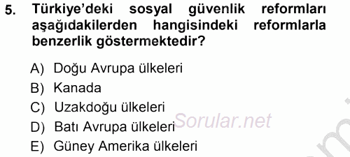 Hayat Sigortaları Ve Bireysel Emeklilik Sistemi 2012 - 2013 Ara Sınavı 5.Soru