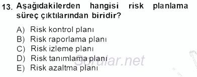 Sporda Risk Yönetimi 2014 - 2015 Ara Sınavı 13.Soru