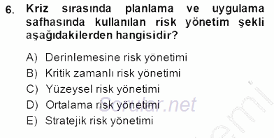 Sporda Risk Yönetimi 2014 - 2015 Ara Sınavı 6.Soru