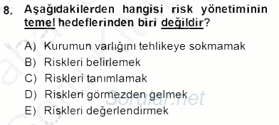 Sporda Risk Yönetimi 2014 - 2015 Ara Sınavı 8.Soru