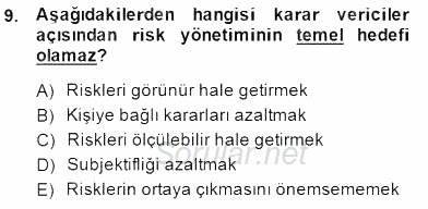 Sporda Risk Yönetimi 2014 - 2015 Ara Sınavı 9.Soru