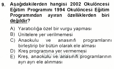 İlköğretime Hazırlık Ve İlköğretim Programları 2014 - 2015 Dönem Sonu Sınavı 9.Soru