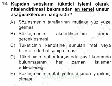 Tüketici Hukuku 2012 - 2013 Dönem Sonu Sınavı 18.Soru