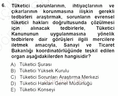Tüketici Hukuku 2012 - 2013 Dönem Sonu Sınavı 6.Soru