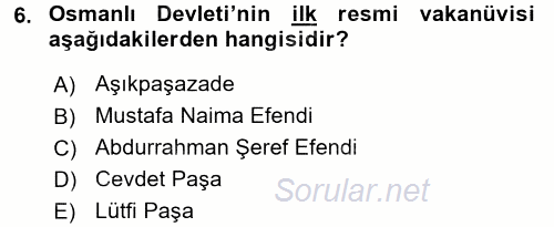 Türk İdare Tarihi 2016 - 2017 Dönem Sonu Sınavı 6.Soru