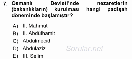Türk İdare Tarihi 2016 - 2017 Dönem Sonu Sınavı 7.Soru