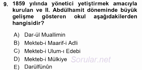 Türk İdare Tarihi 2016 - 2017 Dönem Sonu Sınavı 9.Soru