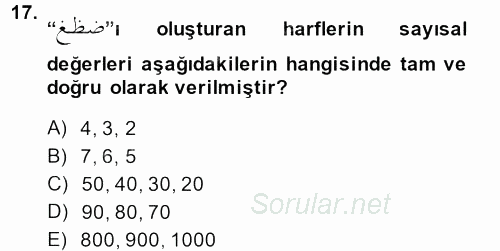 Eski Türk Edebiyatına Giriş: Söz Sanatları 2013 - 2014 Dönem Sonu Sınavı 17.Soru