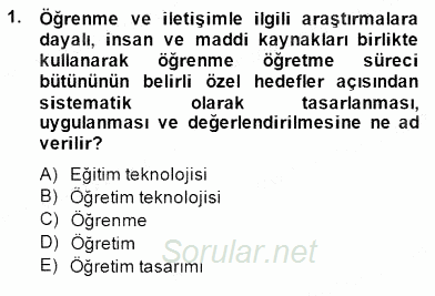 İng. Öğretmenliğinde Öğretim Teknolojileri Ve Materyal Tasarımı 1 2013 - 2014 Dönem Sonu Sınavı 1.Soru
