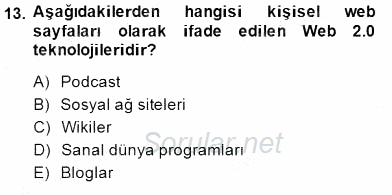 İng. Öğretmenliğinde Öğretim Teknolojileri Ve Materyal Tasarımı 1 2013 - 2014 Dönem Sonu Sınavı 13.Soru