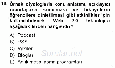 İng. Öğretmenliğinde Öğretim Teknolojileri Ve Materyal Tasarımı 1 2013 - 2014 Dönem Sonu Sınavı 16.Soru