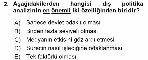 Diş Politika Analizi 2017 - 2018 Ara Sınavı 2.Soru