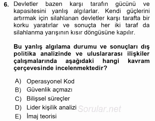Diş Politika Analizi 2017 - 2018 Ara Sınavı 6.Soru