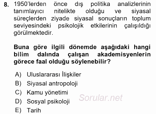 Diş Politika Analizi 2017 - 2018 Ara Sınavı 8.Soru